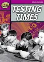 Lectura rápida: Tiempos de prueba (Etapa 3, Nivel 3A) - Rapid Reading: Testing Times (Stage 3, Level 3A)