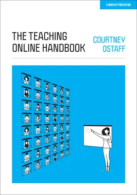 El manual de la enseñanza en línea - The Teaching Online Handbook