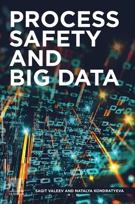 Seguridad de procesos y Big Data - Process Safety and Big Data