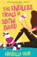 Las interminables pruebas de Tabitha Baird - Endless Trials of Tabitha Baird