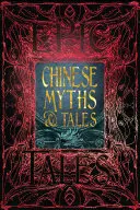 Mitos y cuentos chinos: Cuentos épicos - Chinese Myths & Tales: Epic Tales