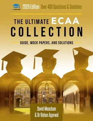 The Ultimate ECAA Collection: Economics Admissions Assessment Collection. Actualizado con la última especificación, más de 300 preguntas de práctica y pa - The Ultimate ECAA Collection: Economics Admissions Assessment Collection. Updated with the latest specification, 300+ practice questions and past pa