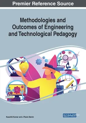 Metodologías y resultados de la ingeniería y la pedagogía tecnológica - Methodologies and Outcomes of Engineering and Technological Pedagogy