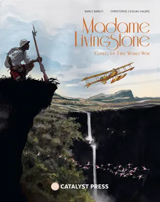 Madame Livingstone La gran guerra del Congo - Madame Livingstone: The Great War in the Congo