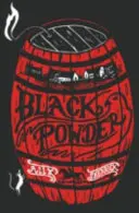 Pólvora negra - Black Powder