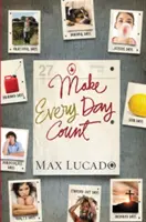 Haz que cada día cuente - Edición para adolescentes - Make Every Day Count - Teen Edition