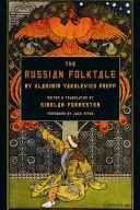 Cuento popular ruso de Vladimir Yakovlevich Propp - Russian Folktale by Vladimir Yakovlevich Propp