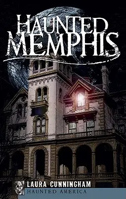 Memphis embrujada - Haunted Memphis