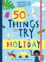 50 cosas que probar en vacaciones - 50 Things to Try on Holiday