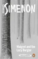 Maigret y el ladrón perezoso - Maigret and the Lazy Burglar