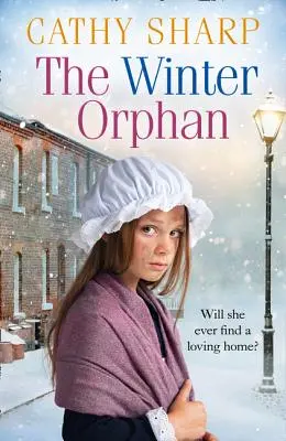 La huérfana de invierno (Los niños del asilo, Libro 3) - The Winter Orphan (the Children of the Workhouse, Book 3)
