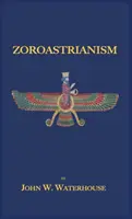 Zoroastrismo - Zoroastrianism