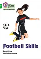 Football Skills - Banda 05/Verde - Football Skills - Band 05/Green