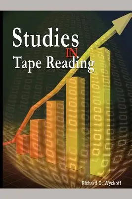 Estudios en Lectura de Cintas - Studies in Tape Reading