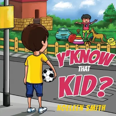 ¿Conoces a ese chico? - Y'Know that Kid?