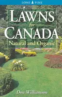 Céspedes para Canadá - Naturales y ecológicos - Lawns for Canada - Natural and Organic