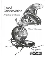 Conservación de los insectos: Una síntesis global - Insect Conservation: A Global Synthesis