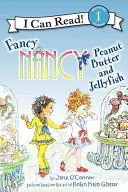 Fancy Nancy Mantequilla de cacahuete y medusas - Fancy Nancy: Peanut Butter and Jellyfish