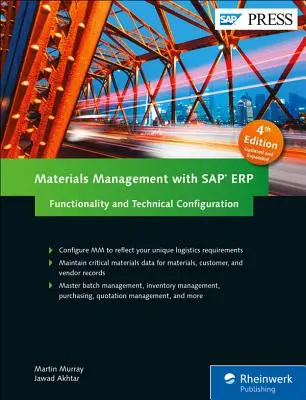 Gestión de Materiales con SAP Erp: Funcionalidad y Configuración Técnica - Materials Management with SAP Erp: Functionality and Technical Configuration