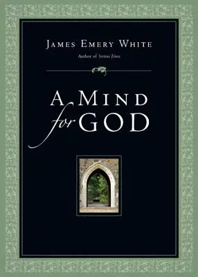 Una mente para Dios - A Mind for God