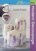 Decoupage moderno - Modern Decoupage