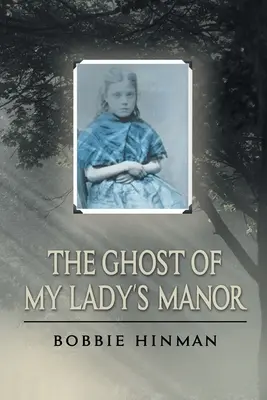 El fantasma de la mansión de mi señora - The Ghost of My Lady's Manor