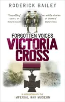 Voces olvidadas de la Cruz Victoria - Forgotten Voices Victoria Cross