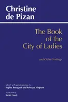 Libro de la ciudad de las damas y otros escritos - Book of the City of Ladies and Other Writings