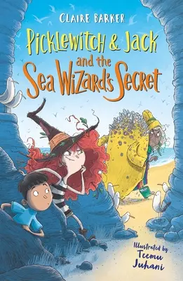 Picklewitch y Jack y el secreto del mago del mar - Picklewitch & Jack and the Sea Wizard's Secret