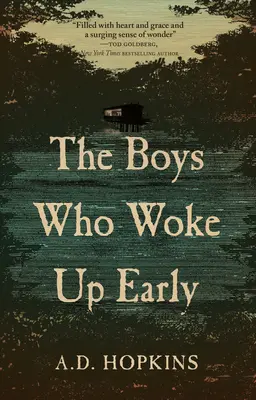 Los chicos que madrugaron - The Boys Who Woke Up Early