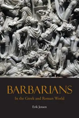 Los bárbaros en el mundo grecorromano - Barbarians in the Greek and Roman World