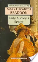 El secreto de Lady Audley - Lady Audley's Secret