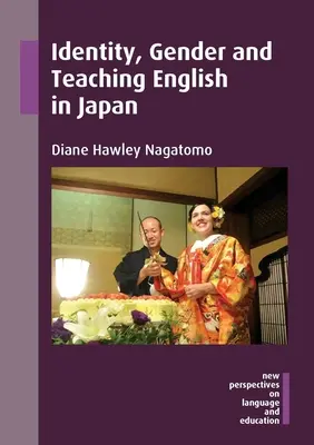 Identidad, género y enseñanza del inglés en Japón - Identity, Gender and Teaching English in Japan