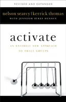 Activar: Un enfoque totalmente nuevo de los grupos pequeños - Activate: An Entirely New Approach to Small Groups