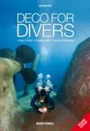 Deco para buceadores - Guía del buceador sobre teoría y fisiología de la descompresión - Deco for Divers - A Diver's Guide to Decompression Theory and Physiology