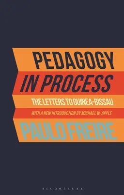 Pedagogía en proceso: Las Cartas a Guinea-Bissau - Pedagogy in Process: The Letters to Guinea-Bissau