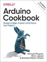 Libro de cocina Arduino: Recetas para iniciar, ampliar y mejorar sus proyectos - Arduino Cookbook: Recipes to Begin, Expand, and Enhance Your Projects