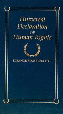 Declaración Universal de los Derechos Humanos - Universal Declaration of Human Rights