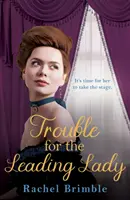 Problemas para la protagonista - Trouble for the Leading Lady