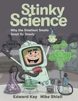 Ciencia apestosa: Por qué los olores más fétidos huelen tan mal - Stinky Science: Why the Smelliest Smells Smell So Smelly