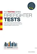 Pruebas de bombero: Ejemplos de preguntas para las pruebas nacionales de selección de bomberos - Firefighter Tests: Sample Test Questions for the National Firefighter Selection Tests