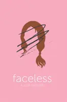 Sin rostro - Faceless