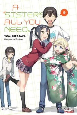 A Sister's All You Need, Vol. 9 (Light Novel) - A Sister's All You Need., Vol. 9 (Light Novel)