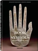 El libro de los símbolos. Reflexiones sobre imágenes arquetípicas ((aras) Archive For Research in Archetyp) - The Book of Symbols. Reflections on Archetypal Images ((aras) Archive For Research in Archetyp)