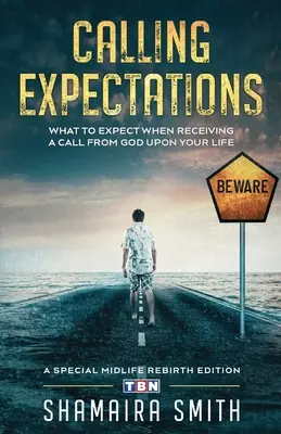 Expectativas de Llamada: Qué esperar al recibir una llamada de Dios sobre tu vida - Calling Expectations: What to Expect When Receiving a Call from God Upon Your Life