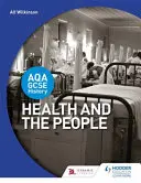 Aqa GCSE Historia: La salud y el pueblo - Aqa GCSE History: Health and the People