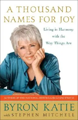 Mil nombres para la alegría: Vivir en armonía con las cosas - A Thousand Names for Joy: Living in Harmony with the Way Things Are