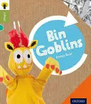 Oxford Reading Tree inFact: Nivel 7: Bin Goblins - Oxford Reading Tree inFact: Level 7: Bin Goblins