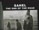 Sahel: el final del camino - Sahel: The End of the Road