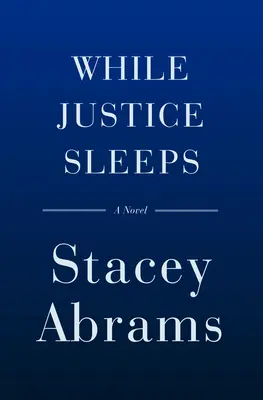 Mientras la justicia duerme - While Justice Sleeps